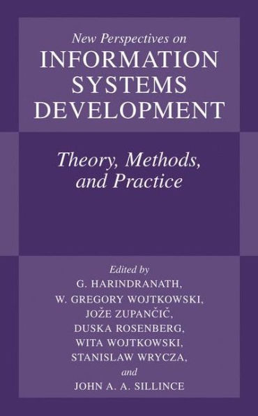 New Perspectives on Information Systems Development: Theory, Methods, and Practice