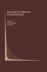 Title: Electricity Pricing in Transition, Author: Ahmad Faruqui