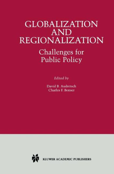 Globalization and Regionalization: Challenges for Public Policy