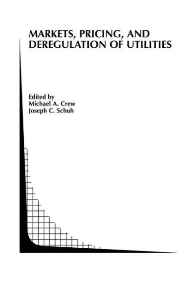 Markets, Pricing, and Deregulation of Utilities