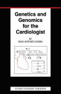 Genetics and Genomics for the Cardiologist / Edition 1