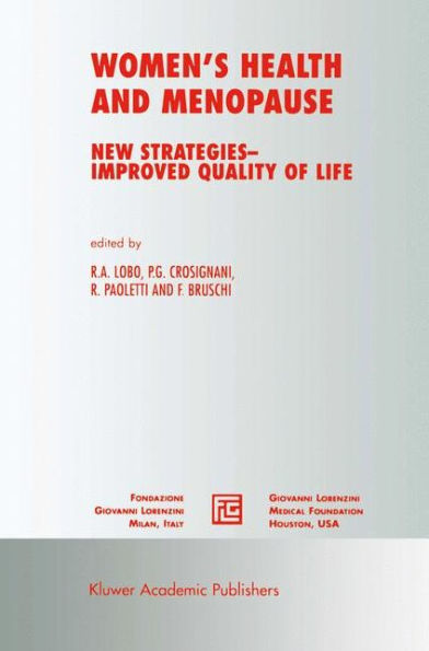 Women's Health and Menopause: New Strategies - Improved Quality of Life / Edition 1