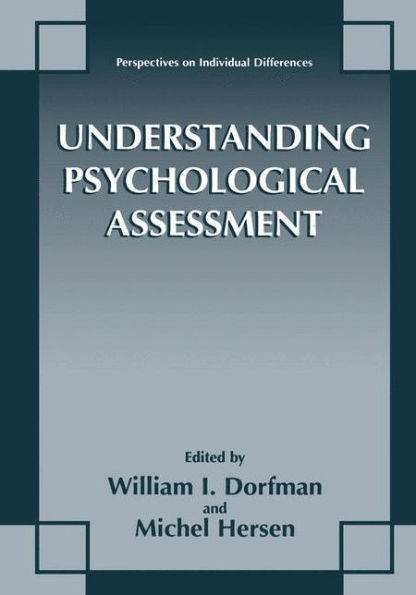 Understanding Psychological Assessment