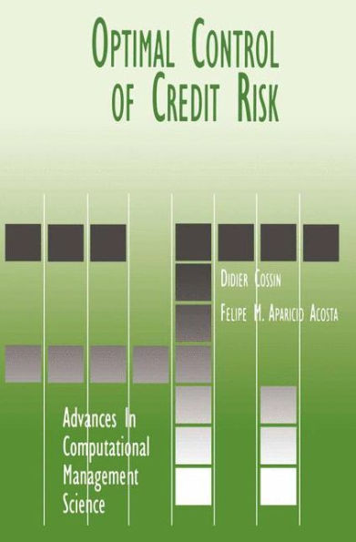 Optimal Control of Credit Risk