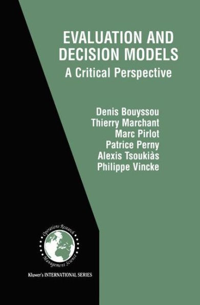 Evaluation and Decision Models: A Critical Perspective