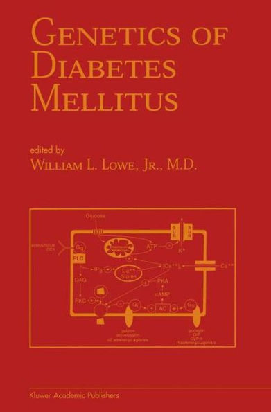 Genetics of Diabetes Mellitus / Edition 1