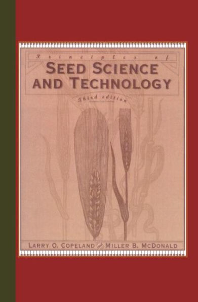 Principles of Seed Science and Technology