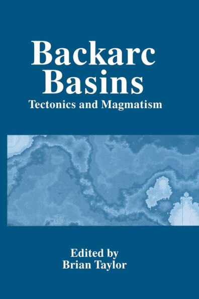 Backarc Basins: Tectonics and Magmatism