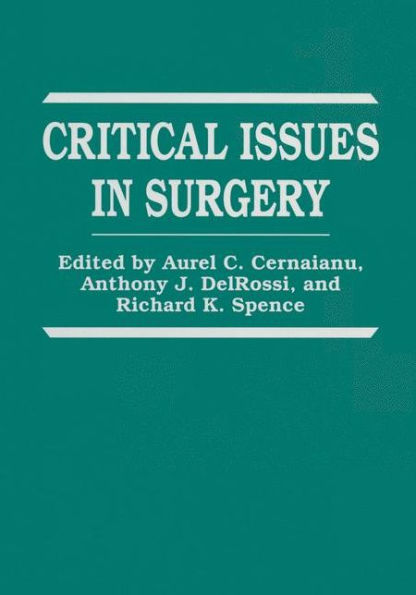 Critical Issues in Surgery / Edition 1