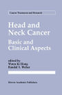 Head and Neck Cancer: Basic and Clinical Aspects / Edition 1