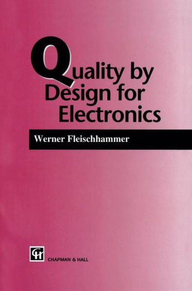 Quality by Design for Electronics