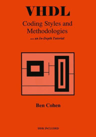 Title: VHDL Coding Styles and Methodologies, Author: Ben Cohen