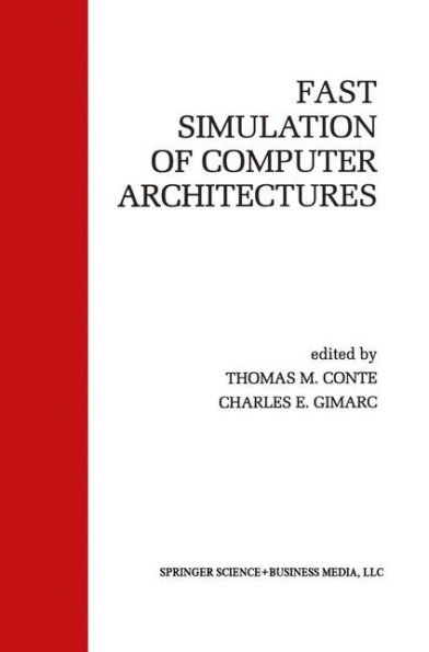 Fast Simulation of Computer Architectures