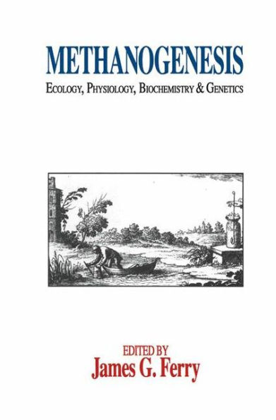 Methanogenesis: Ecology, Physiology, Biochemistry & Genetics
