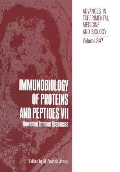 Immunobiology of Proteins and Peptides VII: Unwanted Immune Responses / Edition 1