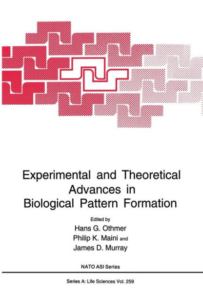 Experimental and Theoretical Advances Biological Pattern Formation