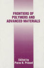 Frontiers of Polymers and Advanced Materials