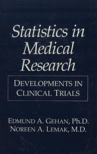 Statistics in Medical Research: Developments in Clinical Trials / Edition 1