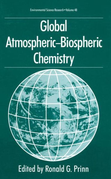 Global Atmospheric-Biospheric Chemistry