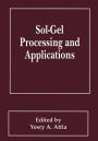 Sol-Gel Processing and Applications