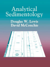 Title: Analytical Sedimentology, Author: Douglas W. Lewis