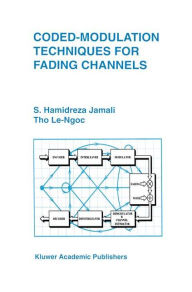 Title: Coded-Modulation Techniques for Fading Channels, Author: Seyed Hamidreza Jamali