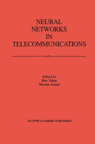 Title: Neural Networks in Telecommunications, Author: Ben Yuhas