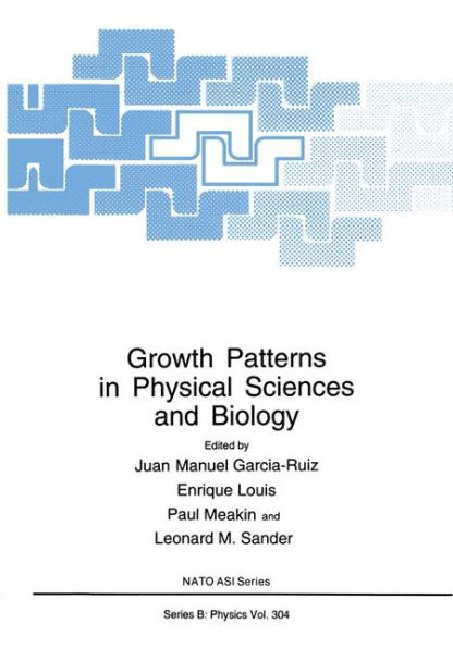 Growth Patterns Physical Sciences and Biology