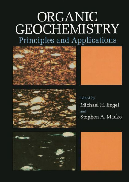 Organic Geochemistry: Principles and Applications