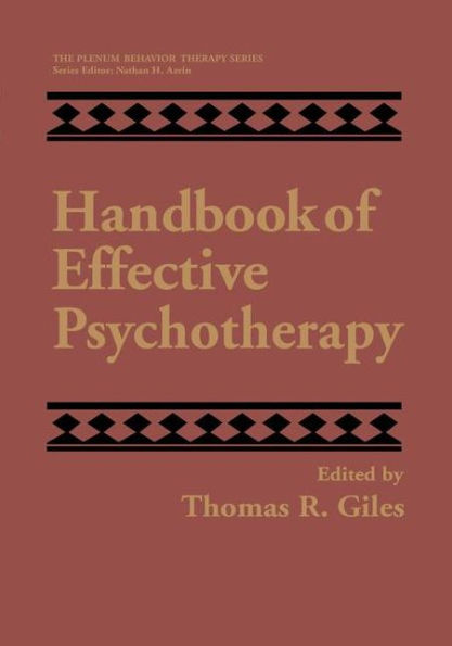 Handbook of Effective Psychotherapy / Edition 1