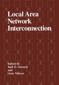 Title: Local Area Network Interconnection, Author: Raif O. Onvural