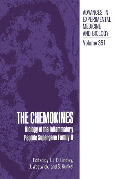 The Chemokines: Biology of the Inflammatory Peptide Supergene Family II / Edition 1