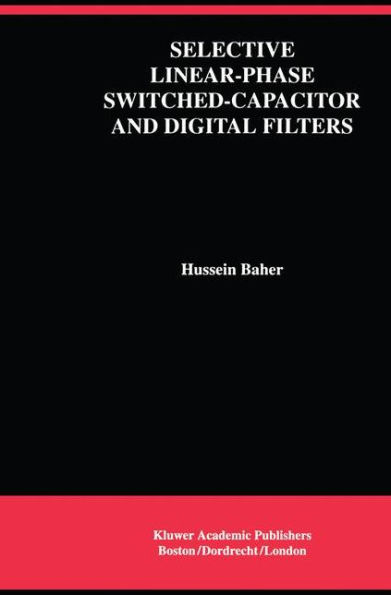 Selective Linear-Phase Switched-Capacitor and Digital Filters