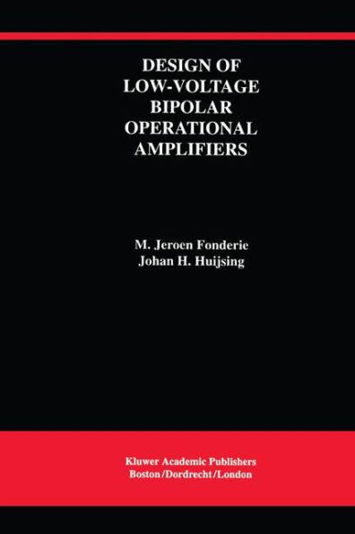 Design of Low-Voltage Bipolar Operational Amplifiers