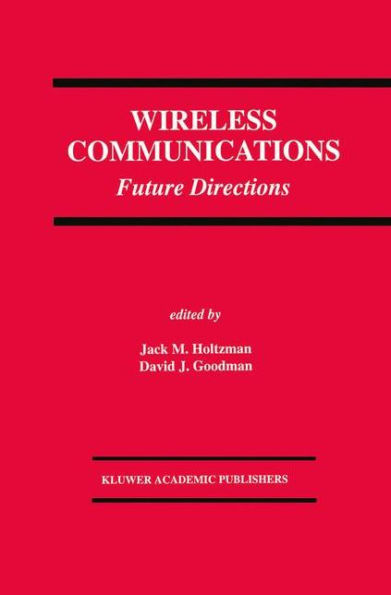 Wireless Communications: Future Directions