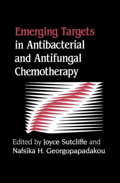 Emerging Targets in Antibacterial and Antifungal Chemotherapy