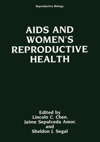 AIDS and Women's Reproductive Health