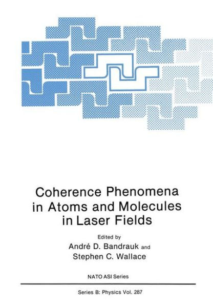 Coherence Phenomena Atoms and Molecules Laser Fields