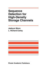 Title: Sequence Detection for High-Density Storage Channels, Author: Jaekyun Moon