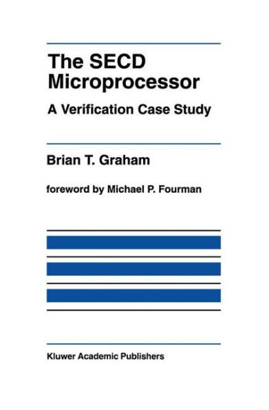 The SECD Microprocessor: A Verification Case Study