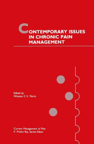 Contemporary Issues in Chronic Pain Management