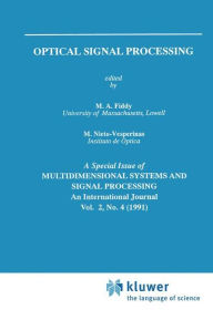Title: Optical Signal Processing, Author: M.A. Fiddy