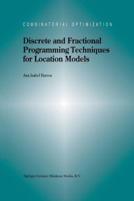 Title: Discrete and Fractional Programming Techniques for Location Models, Author: A.I. Barros