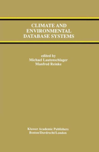 Climate and Environmental Database Systems