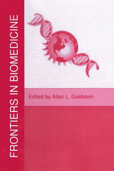 Frontiers in Biomedicine / Edition 1