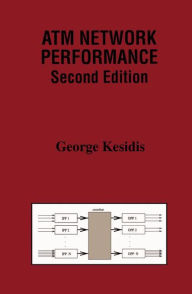 Title: ATM Network Performance, Author: George Kesidis