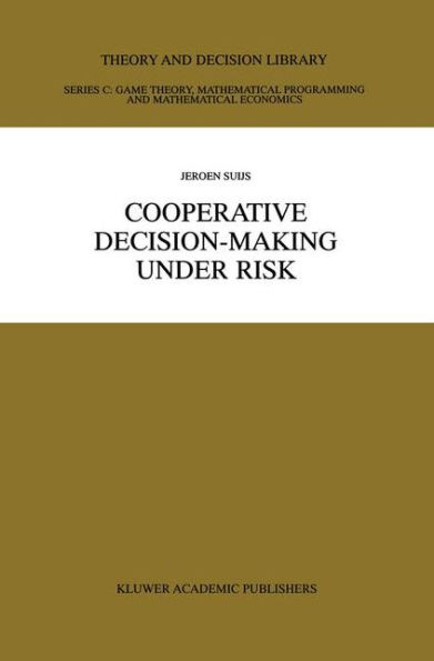 Cooperative Decision-Making Under Risk