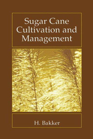 Sugar Cane Cultivation and Management