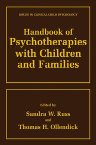 Title: Handbook of Psychotherapies with Children and Families, Author: Sandra W. Russ