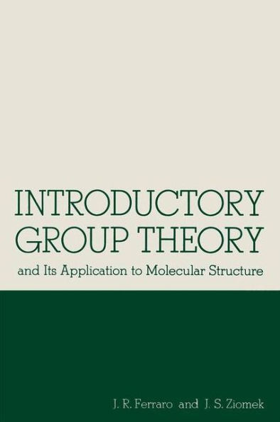 Introductory Group Theory: and Its Application to Molecular Structure